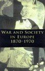 War and Society In Europe 1970