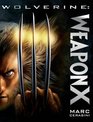 Wolverine Weapon X Prose Novel