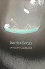 Border Songs