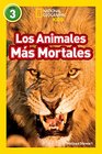 National Geographic Readers Los Animales Mas Mortales
