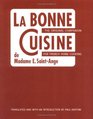 The Cuisine of Madame E SaintAnge The Essential Companion for Authentic French Cooking