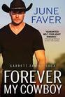 Forever My Cowboy (Garrett Family Saga)