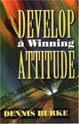 Develop a Winning Attitude