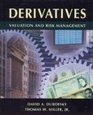 Derivatives Valuation and Risk Management Dubofsky Miller