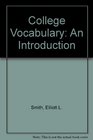 College Vocabulary An Introduction