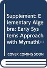 Supplement Elementary Algebra Early Systems Approach with Mymathlab Student Starter Kit  Elementary Algebra with Early Systems