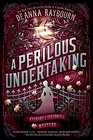 A Perilous Undertaking (Veronica Speedwell, Bk 2)