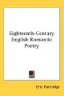 EighteenthCentury English Romantic Poetry