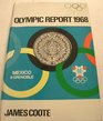 Olympic report 1968 Mexico  Grenoble