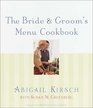 The Bride  Groom's Menu Cookbook