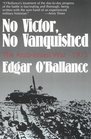 No Victor No Vanquished The ArabIsraeli War 1973