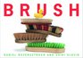 Brush