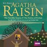 Agatha Raisin: The Terrible Tourist & The Fairies of Fryfam: Two BBC Full-Cast Radio Dramas