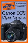 The Complete Idiot's Guide to Canon EOS Digital Cameras