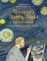 Vincent's Starry Night and Other Stories A Children's History of Art