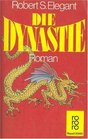 Die Dynastie  Ein Handelshaus in Hongkong Roman