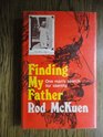 Finding My Father  One Man's Search For Identity