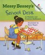 Messy Bessey's School Desk