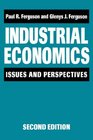 Industrial Economics Issues and Perspectives