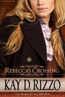 Rebecca's Crossing (Serenity Inn)