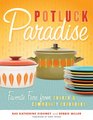Potluck Paradise Favorite Fare from Church and Community Cookbooks