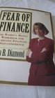Fear of Finance The Women's Money Workbook for Achieving Financial SelfConfidence