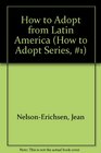 How to Adopt from Latin America