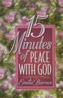 15 Minutes of Peace With God