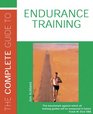 Complete Guide to Endurance Training