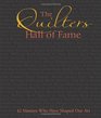 The Quilters Hall of Fame 42 Masters Who Have Shaped Our Art
