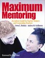 Maximum Mentoring An Action Guide for Teacher Trainers and Cooperating Teachers