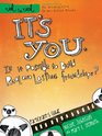 It's You Is It Possible to Build Real and Lasting Friendships Participant's Guide