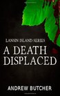 A Death Displaced: Lansin Island Series (Volume 1)