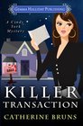 Killer Transaction (Cindy York Mysteries) (Volume 1)