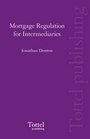 Mortgage Regulation for Intermediaries