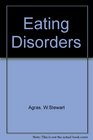 Eating Disorders Management of Obesity Bulimia and Anorexia Nervosa