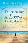 Experiencing the Loss of a Family Member Discover the Path to Hope and Healing