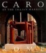 Caro at the Trajan Markets Rome