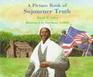 A Picture Book of Sojourner Truth