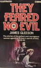 They Feared No Evil Woman Agents of Britain's Secret Armies 193945
