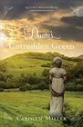 Dawn's Untrodden Green (Regency Wallflowers, Bk 3)