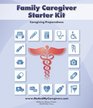Family Caregiver Starter Kit
