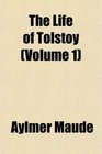 The Life of Tolstoy