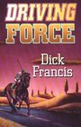 Driving Force (Large Print)