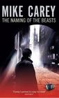 The Naming of the Beasts (Felix Castor, Bk. 5)