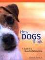 How Dogs Think
