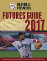 Baseball Prospectus Futures Guide 2017