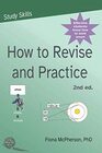 How to Revise and Practice (Study Skills)