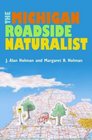 The Michigan Roadside Naturalist