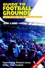 Guide to Football Grounds Fully Revised for the 1999/2000 Season
